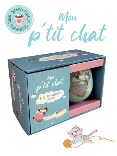 COFFRET MUG - MON P´TIT CHAT - 30 RECETTES GOURMANDES SPECIAL MUG - UN JOLI MUG EN CERAMIQUE ET UN L