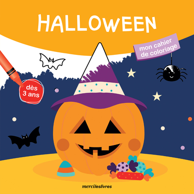 HALLOWEEN - 17 COLORIAGES POUR S´AMUSER ET APPRENDRE !