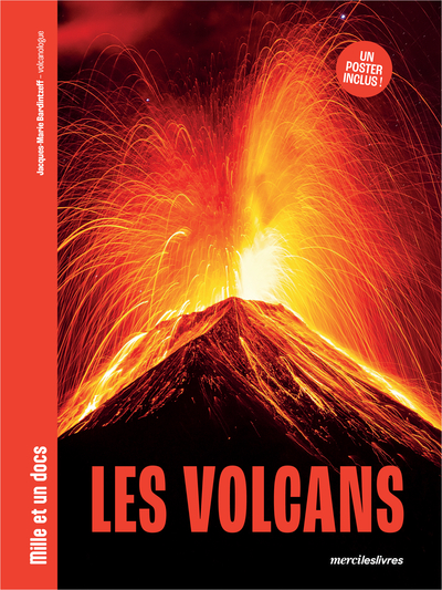 LES VOLCANS - MILLE ET UN DOCS - UN POSTER INCLUS !