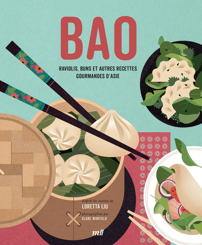 BAO : RAVIOLIS, BUNS ET AUTRES RECETTES GOURMANDES DASIE