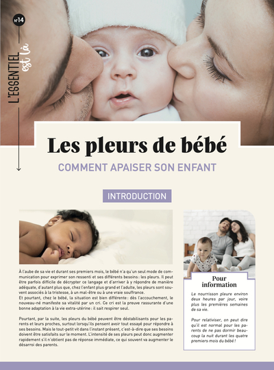 PLEURS DE BEBE : COMMENT APAISER SON ENFANT