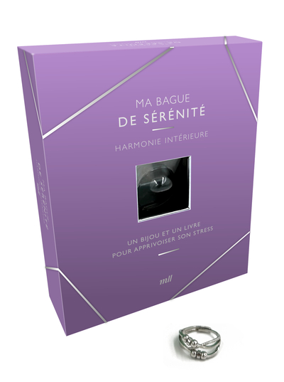 MA BAGUE DE SERENITE - HARMONIE INTERIEURE (COFFRET) - UN BIJOU ET UN LIVRE POUR APPRIVOISER SON STR