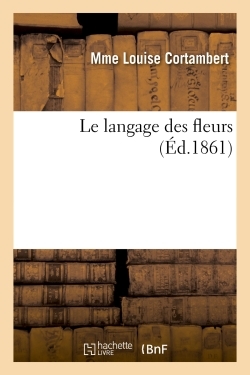 LANGAGE DES FLEURS 9E ED