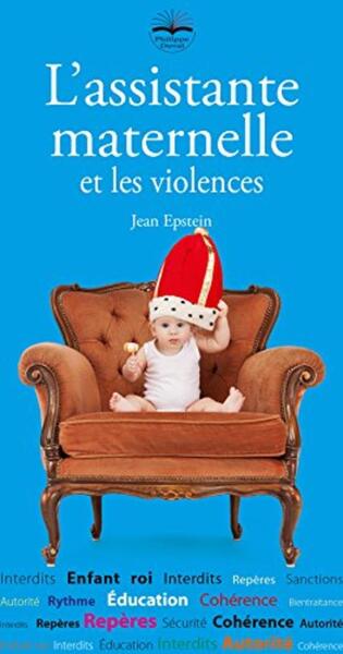 L´ASSISTANTE MATERNELLE ET LES VIOLENCES