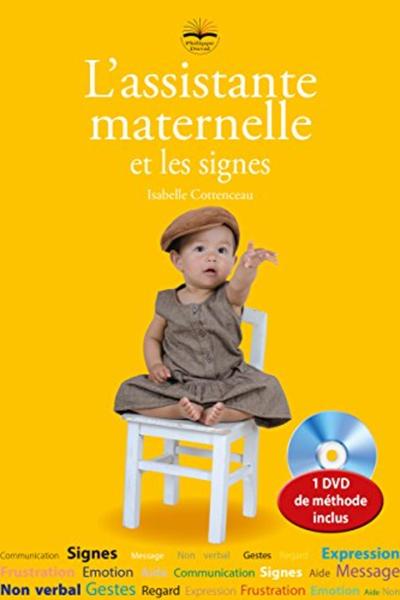 ASSISTANTE MATERNELLE ET LES SIGNES