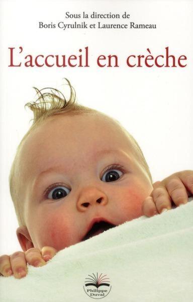 L´ACCUEIL EN CRECHE