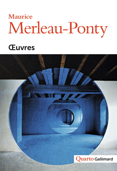 OEUVRES  MERLEAU-PONTY