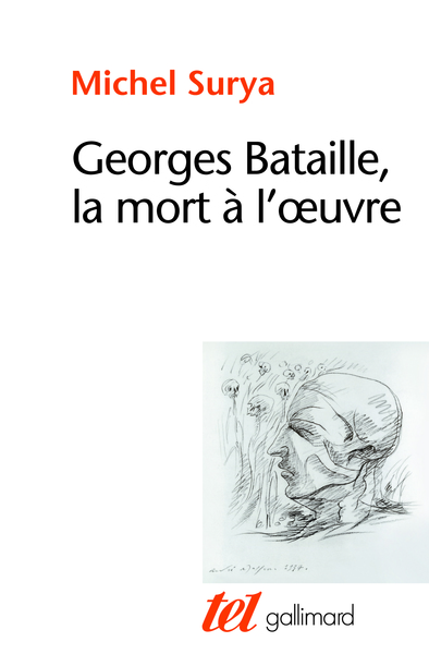 GEORGES BATAILLE, LA MORT A L´OEUVRE