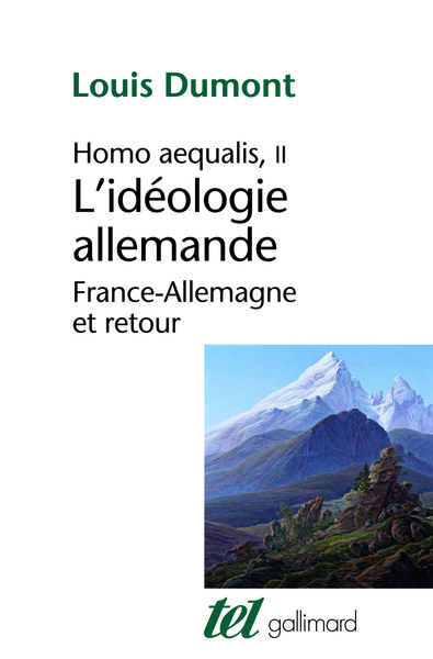 L´IDEOLOGIE ALLEMANDE (FRANCE-ALLEMAGNE ET RETOUR) - HOMO AEQUALIS T2