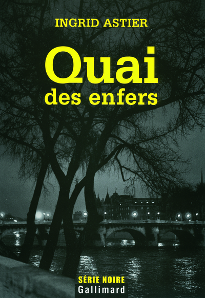 QUAI DES ENFERS