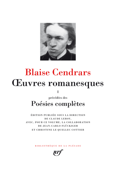 OEUVRES ROMANESQUES T1 CENDRARS