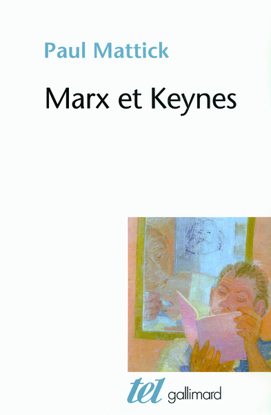 MARX ET KEYNES (LES LIMITES DE L´ECONOMIE MIXTE)