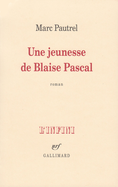 JEUNESSE DE BLAISE PASCAL
