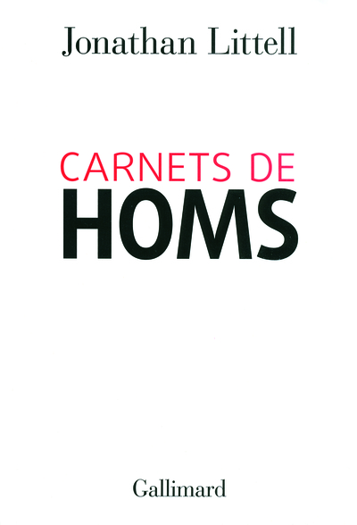 CARNETS DE HOMS (16 JANVIER - 2 FEVRIER 2012)