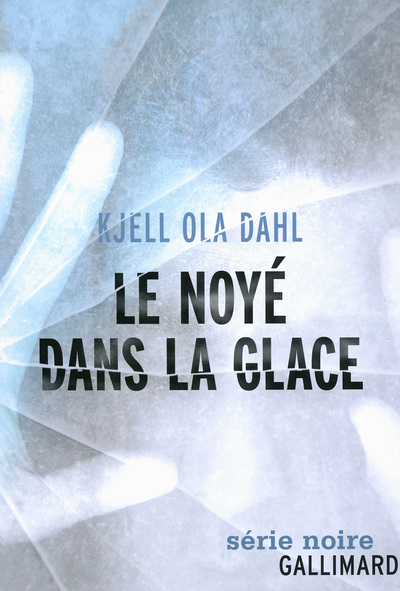 NOYE DANS LA GLACE