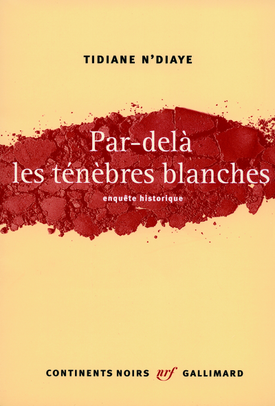 PAR-DELA LES TENEBRES BLANCHES (ENQUETE HISTORIQUE)
