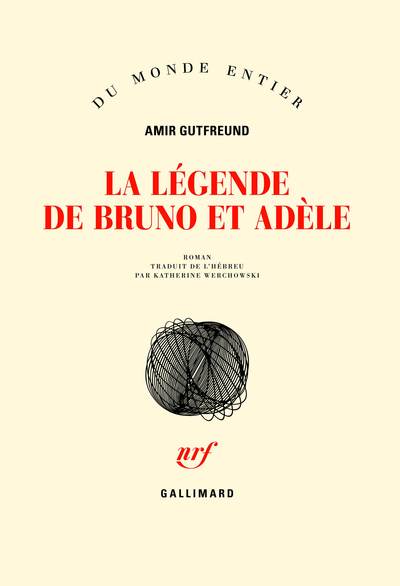 LEGENDE DE BRUNO ET ADELE (LA)