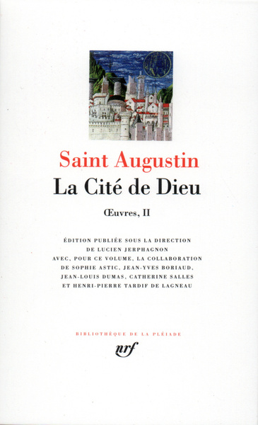 AUGUSTIN  LA CITE DE DIEU