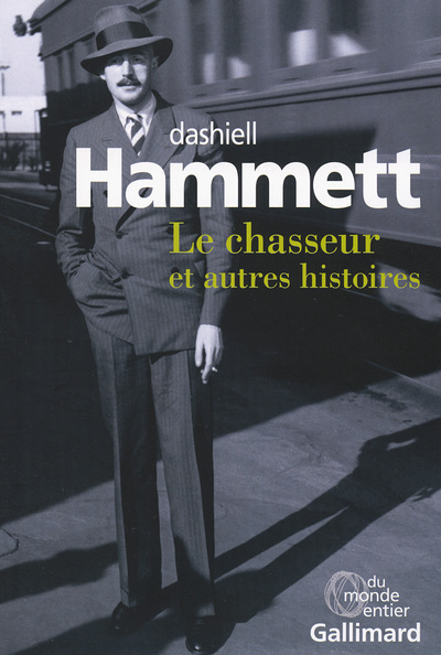 CHASSEUR ET AUTRES HISTOIRES