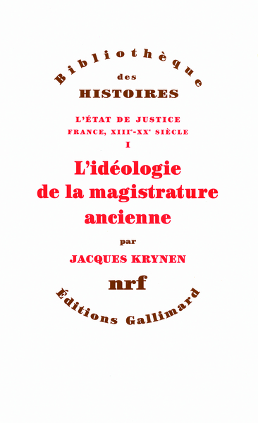 IDEOLOGIE DE LA MAGISTRATURE ANCIENNE