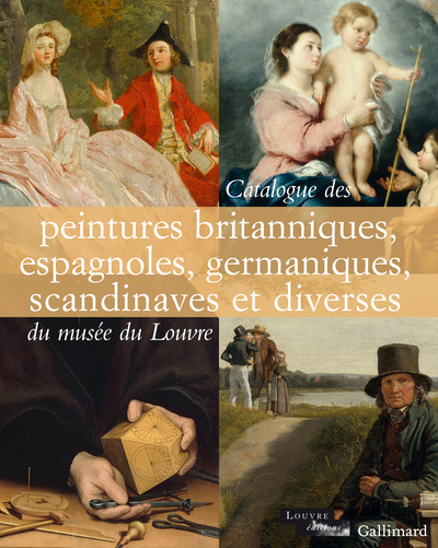 CATALOGUE DES PEINTURES BRITANNIQUES, ESPAGNOLES, GERMANIQUES,