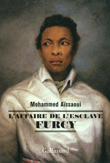 AFFAIRE DE L´ ESCLAVE FURCY