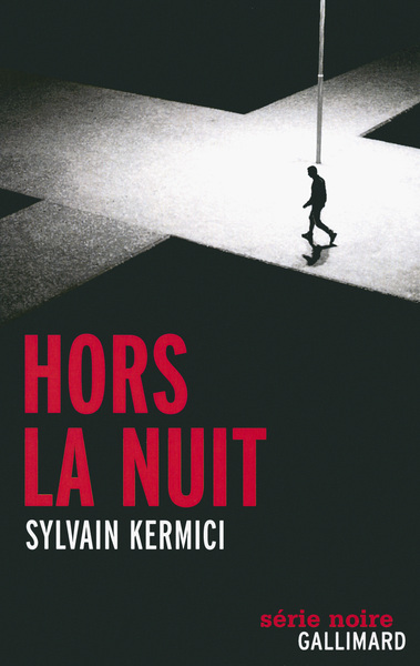 HORS LA NUIT