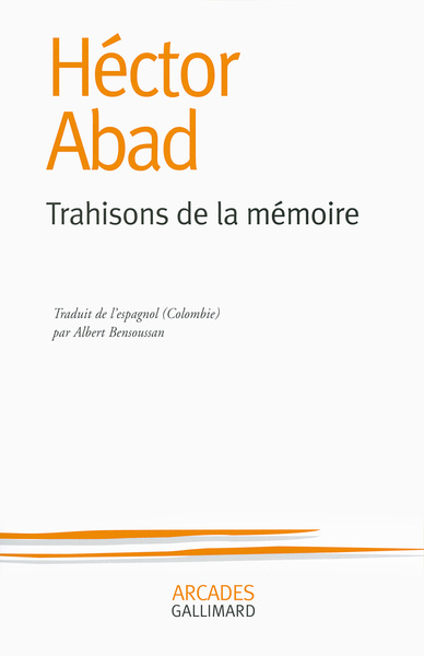 TRAHISONS DE LA MEMOIRE