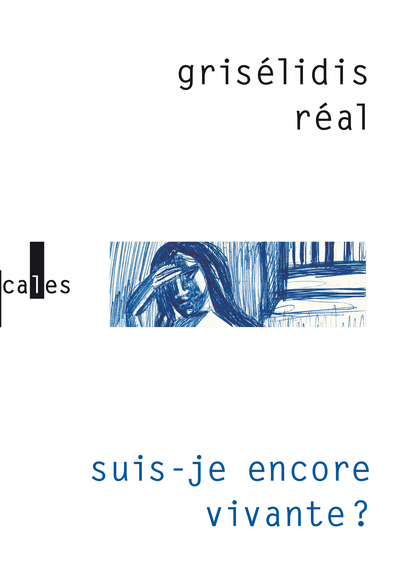 SUIS-JE ENCORE VIVANTE ?(JOURNAL DE PRISON)