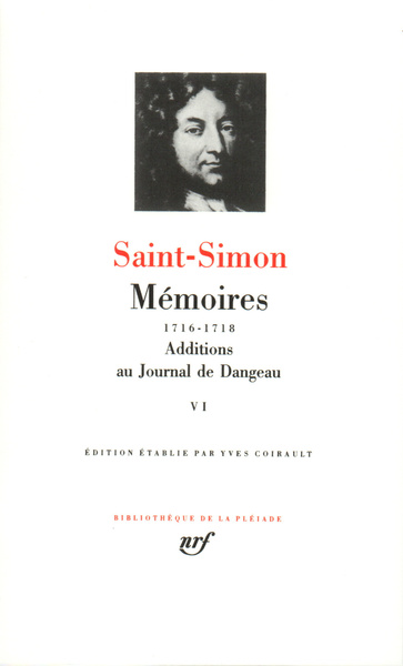 MEMOIRES / ADDITIONS AU JOURNAL DE DANGEAU T6