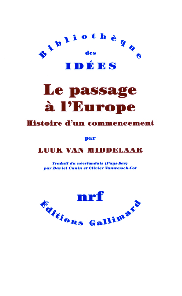 PASSAGE A L´EUROPE (HISTOIRE D´UN COMMENCEMENT)