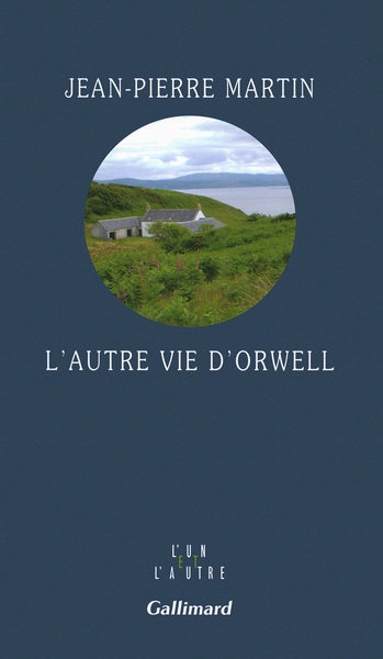 AUTRE VIE D´ORWELL (L)