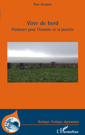 VIRER DE BORD PLAIDOYER POUR L´HOMME ET LA PLANETE