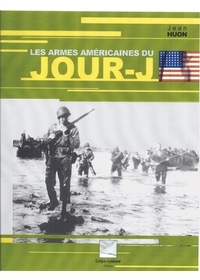 ARMES AMERICAINES DU JOUR J