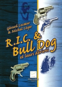 REVOLVERS R.I.C. ET BULL DOG