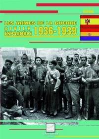 ARMES DE LA GUERRE CIVILE ESPAGNOLE