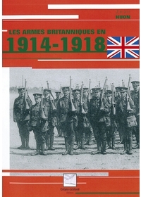 ARMES BRITANNIQUES EN 1914/1918