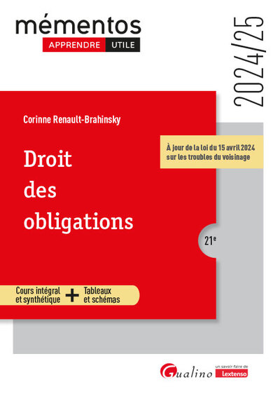 DROIT DES OBLIGATIONS - COURS INTEGRAL ET SYNTHETIQUE + TABLEAUX ET SCHEMAS. INTEGRE LES DISPOSITION