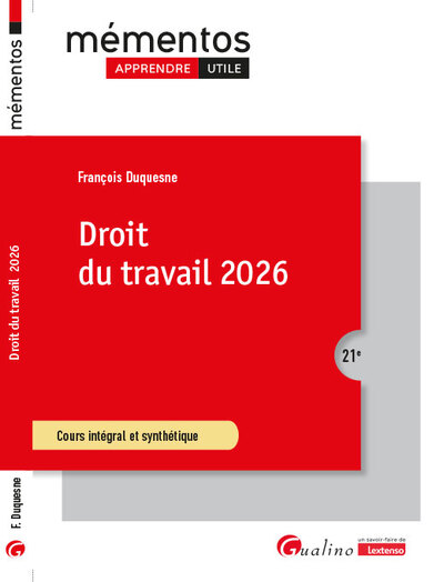 DROIT DU TRAVAIL 2026 - COURS INTEGRAL ET SYNTHETIQUE