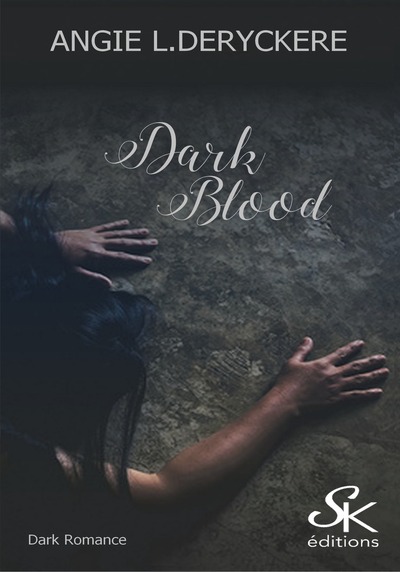 DARK BLOOD