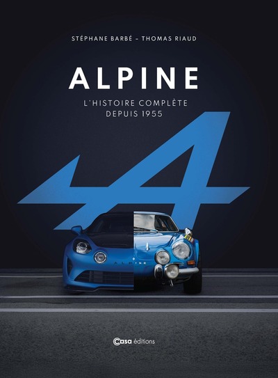 ALPINE - L´HISTOIRE COMPLETE DEPUIS 1955