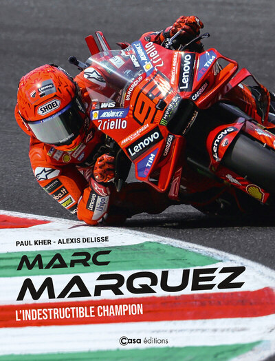 MARC MARQUEZ - L´INDESTRUCTIBLE CHAMPION