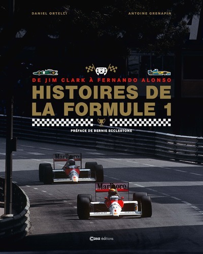 HISTOIRES DE LE FORMULE 1 - DE JIM CLARK A FERNANDO ALONSO