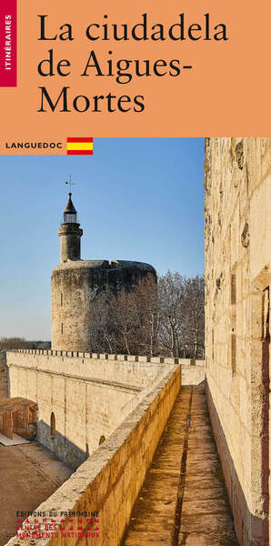 CITE D´AIGUES-MORTES (ESPAGNOL)