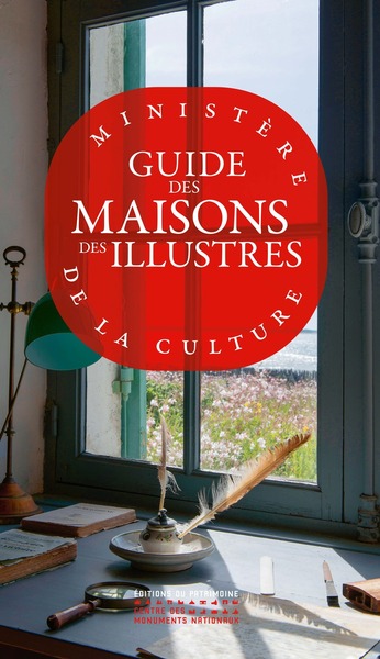 GUIDE DES MAISONS DES ILLUSTRES