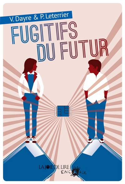 FUGITIFS DU FUTUR (LES)
