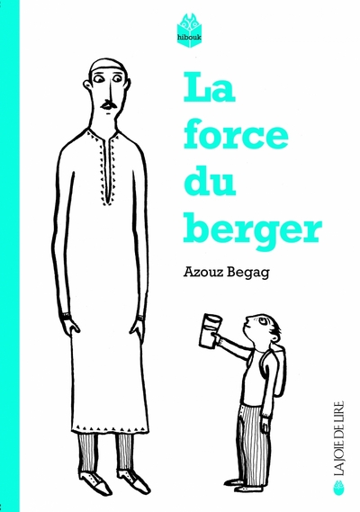 FORCE DU BERGER (LA) SUIVI DE LE TEMPS DES VILLAGES