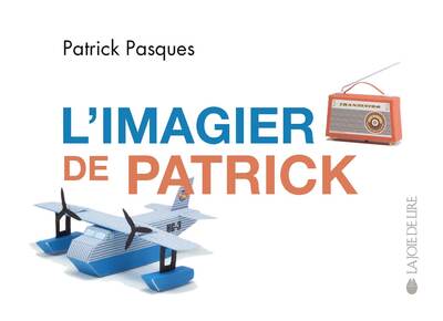IMAGIER DE PATRICK (L´)