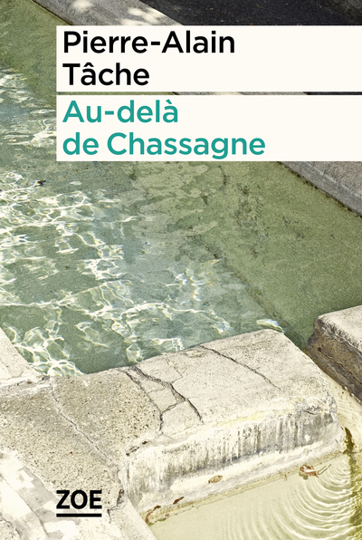 AU-DELA DE CHASSAGNE