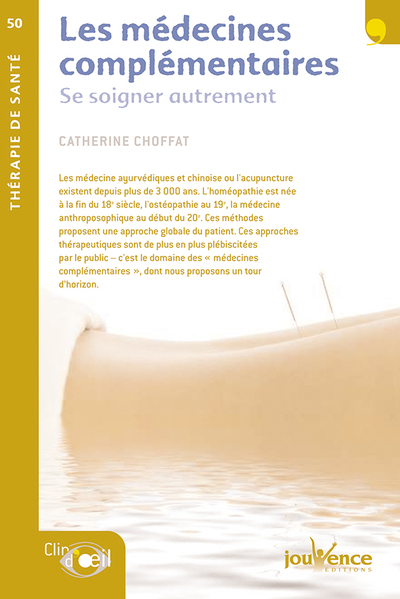 MEDECINES COMPLEMENTAIRES (LES)
